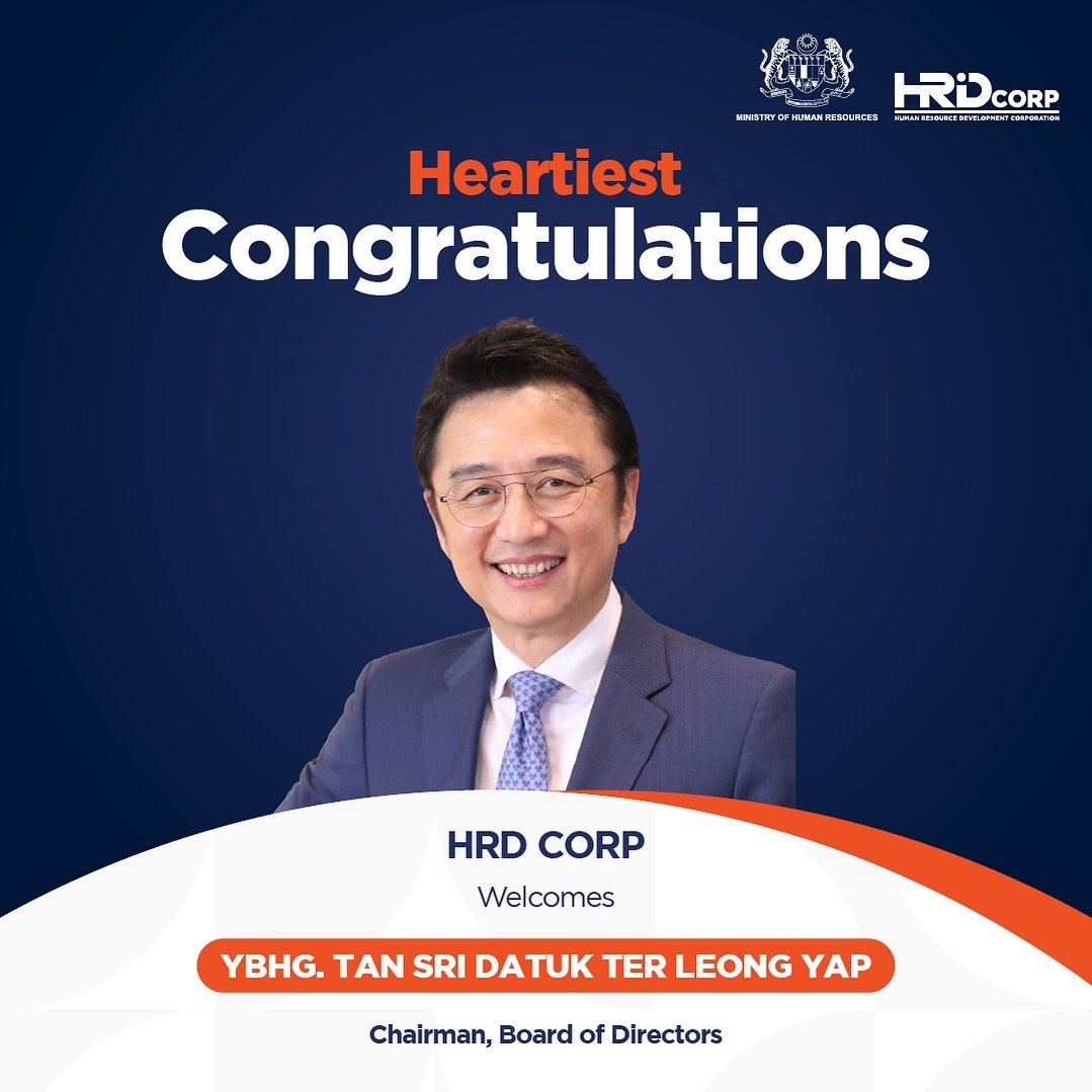 Tan Sri Ter Leong Yap appointed HRD Corp Chairman